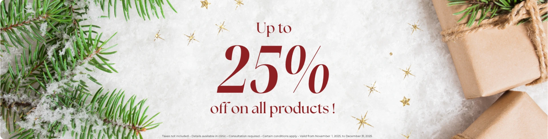 Promotion November & December 2025 - 25% off our products